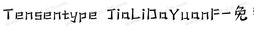 Tensentype JiaLiDaYuanF字体转换